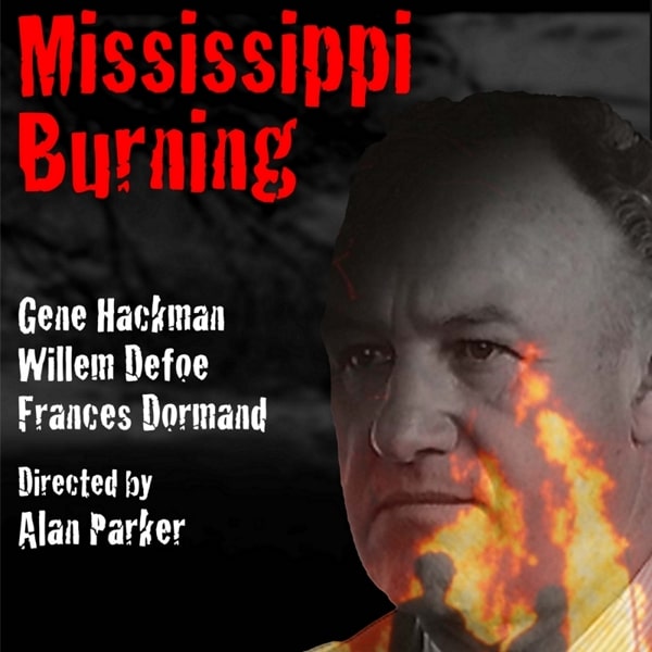 Mississippi Burning Poster